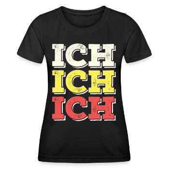 Lustige Sprüche für Egoisten Ich Ich Ich Der Beste - Frauen Funktions-T-Shirt - Schwarz - Vorne - AI Model Female 172 light (172cm)