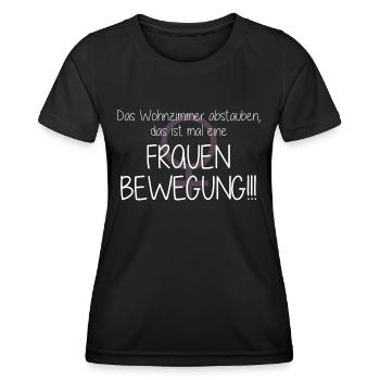 Frauenbewegung? Lustiger ironischer Spruch - Frauen Funktions-T-Shirt - Schwarz - Vorne - AI Model Female 172 light (172cm)