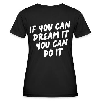 If you can dream it you can do it - Motivation - Frauen Funktions-T-Shirt - Schwarz - Hinten - AI Model Female 172 light (172cm)