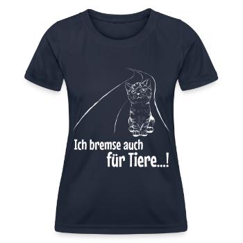 Ich Bremse Auch Für Tiere Katze - Frauen Funktions-T-Shirt - Navy - Vorne - AI Model Female 172 light (172cm)