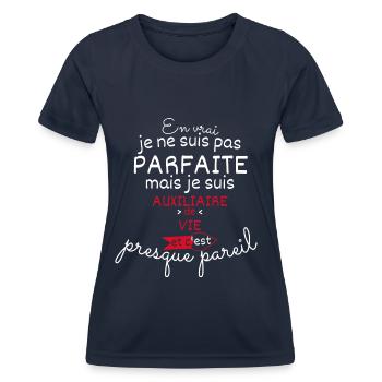 Pas parfaite mais Auxiliaire de vie - T-shirt sport Femme - bleu marine - Devant - AI Model Female 172 light (172cm)