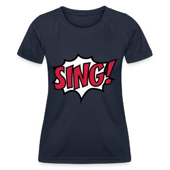 sing - Women's Functional T-Shirt - navy - Front - AI Model Female 172 light (172cm)
