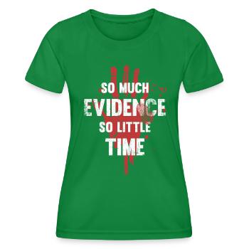 Tant de preuves, si peu de temps - T-shirt sport Femme - vert - Devant - AI Model Female 172 dark (172cm)