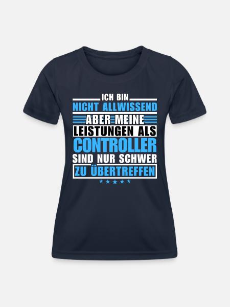 Unübertroffene Leistung als Controller - Frauen Funktions-T-Shirt - Navy