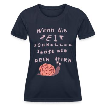 Wenn die Zeit schneller läuft als dein Hirn - Frauen Funktions-T-Shirt - Navy - Vorne - AI Model Female 172 light (172cm)