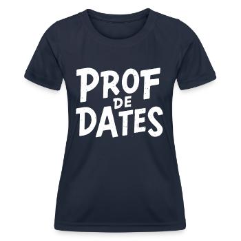 Prof de dates - T-shirt sport Femme - bleu marine - Devant - AI Model Female 172 light (172cm)