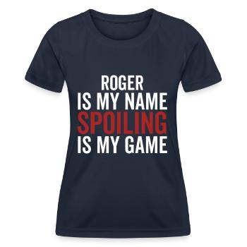 Roger est mon nom Spoiling est mon jeu - T-shirt sport Femme - bleu marine - Devant - AI Model Female 172 light (172cm)