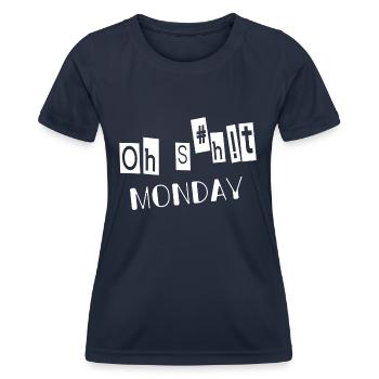 OH SHIT MONDAY - Frauen Funktions-T-Shirt - Navy - Vorne - AI Model Female 172 light (172cm)
