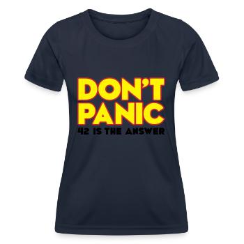 Do not panic - do not panic - 42 is the answer - Women's Functional T-Shirt - navy - Front - AI Model Female 172 light (172cm)