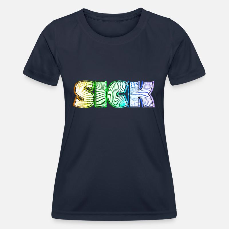Sick sick SICK | Krankes Krank Design - Women's Functional T-Shirt - navy