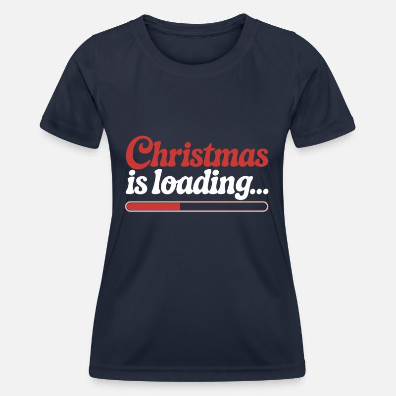 Christmas is loading ... - Women's Functional T-Shirt - navy