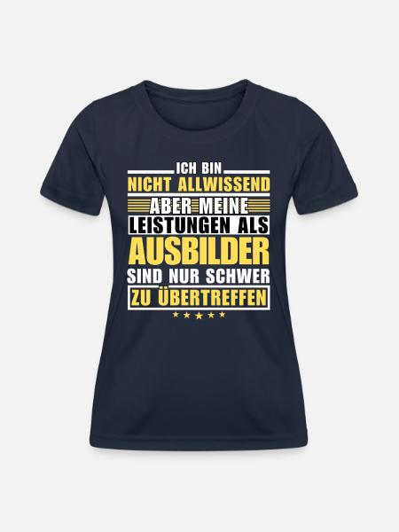 Unübertroffene Leistung als Ausbilder - Frauen Funktions-T-Shirt - Navy