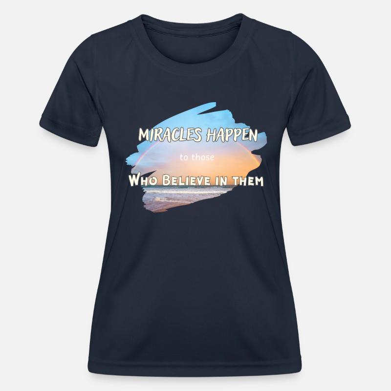 Miracles Happen - Women's Functional T-Shirt - navy