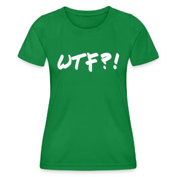 WTF - Frauen Funktions-T-Shirt - Kelly Green - Vorne - AI Model Female 172 dark (172cm)