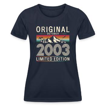 21e anniversaire Original Legend 2003 03 octobre - T-shirt sport Femme - bleu marine - Devant - AI Model Female 172 light (172cm)