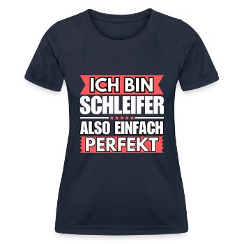 Einfach ein Perfekter Schleifer - Frauen Funktions-T-Shirt - Navy - Vorne - AI Model Female 172 light (172cm)