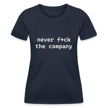 never f*ck the company white - Frauen Funktions-T-Shirt - Navy - Vorne - AI Model Female 172 light (172cm)