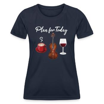 Plan for Today, Violin, Coffee and Wine - Women's Functional T-Shirt - navy - Front - AI Model Female 172 light (172cm)
