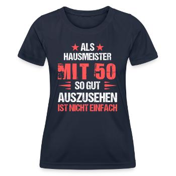 At 50 handsome janitor - Women's Functional T-Shirt - navy - Front - AI Model Female 172 light (172cm)