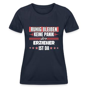 Ruhig bleiben ich bin Erzieher - Frauen Funktions-T-Shirt - Navy - Vorne - AI Model Female 172 light (172cm)
