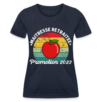 Maîtresse retraitée promotion 2023 humour cadeau - T-shirt sport Femme - bleu marine - Devant - AI Model Female 172 light (172cm)