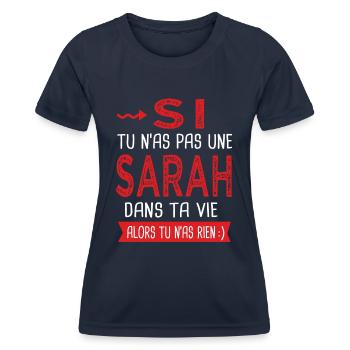 Sarah Si tu n as pas un sarah dans ta vie Humour - T-shirt sport Femme - bleu marine - Devant - AI Model Female 172 light (172cm)