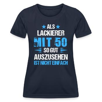 With 50 good-looking painter - Women's Functional T-Shirt - navy - Front - AI Model Female 172 light (172cm)