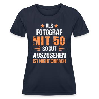 At 50 handsome photographer - Women's Functional T-Shirt - navy - Front - AI Model Female 172 light (172cm)