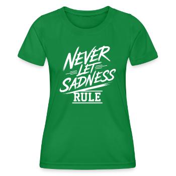 Ne laissez pas la tristesse régner l’emporter - T-shirt sport Femme - vert - Devant - AI Model Female 172 dark (172cm)