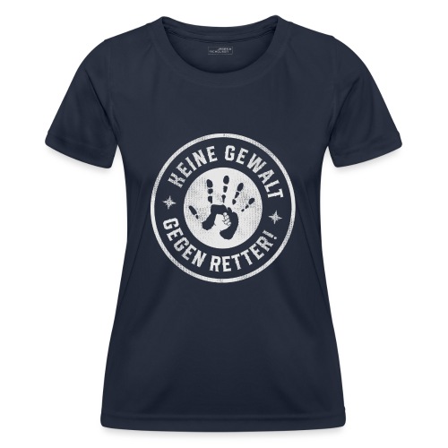 #keinegewaltgegenretter Keine Gewalt gegen Retter - Frauen Funktions-T-Shirt