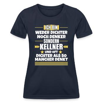 Neither poet nor thinker, but waiter - Women's Functional T-Shirt - navy - Front - AI Model Female 172 light (172cm)