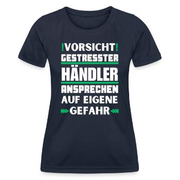 Gestresster Händler nicht ansprechen! - Frauen Funktions-T-Shirt - Navy - Vorne - AI Model Female 172 light (172cm)