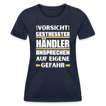 Gestresster Händler nicht ansprechen! - Frauen Funktions-T-Shirt - Navy - Vorne - AI Model Female 172 light (172cm)