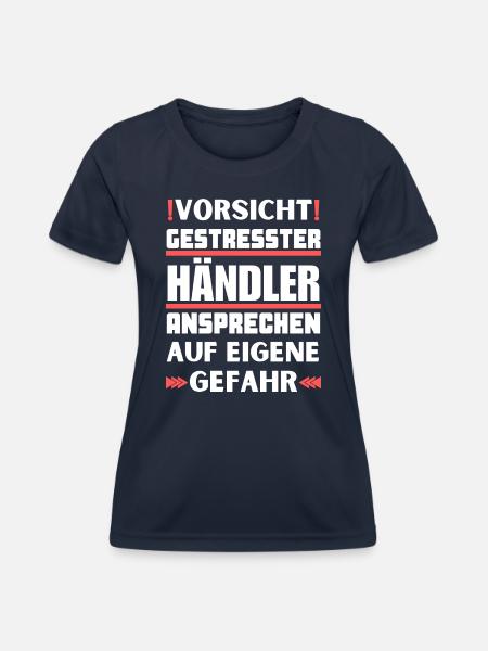 Gestresster Händler nicht ansprechen! - Frauen Funktions-T-Shirt - Navy