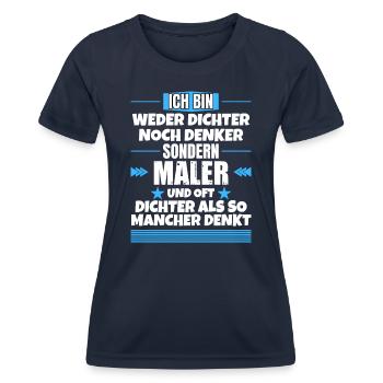 Neither poet nor thinker, but painter - Women's Functional T-Shirt - navy - Front - AI Model Female 172 light (172cm)
