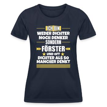 Ni poète ni penseur, mais forestier - T-shirt sport Femme - bleu marine - Devant - AI Model Female 172 light (172cm)