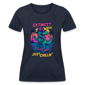 Extinct? Near. Just Chillin'. – Funny skateboard - Women's Functional T-Shirt - navy - Front - AI Model Female 172 light (172cm)