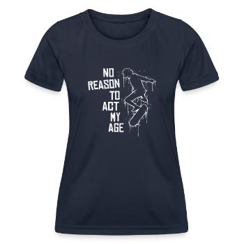 No Reason To Act My Age! Old School Urban Skater - Frauen Funktions-T-Shirt - Navy - Vorne - AI Model Female 172 light (172cm)
