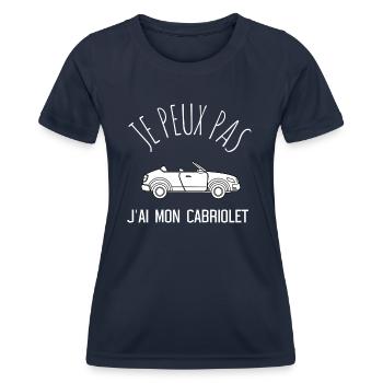 JE PEUX PAS JAI MON CABRIOLET idée cadeau tshirt - T-shirt sport Femme - bleu marine - Devant - AI Model Female 172 light (172cm)
