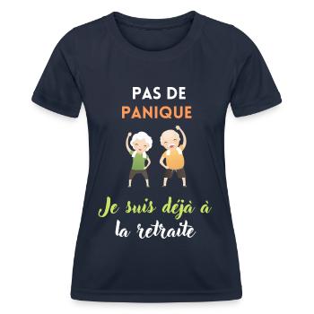 Pas de panique je suis déjà à la retraite - T-shirt sport Femme - bleu marine - Devant - AI Model Female 172 light (172cm)