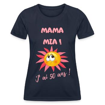 MAMA MIA J'AI 50 ANS - T-shirt sport Femme - bleu marine - Devant - AI Model Female 172 light (172cm)