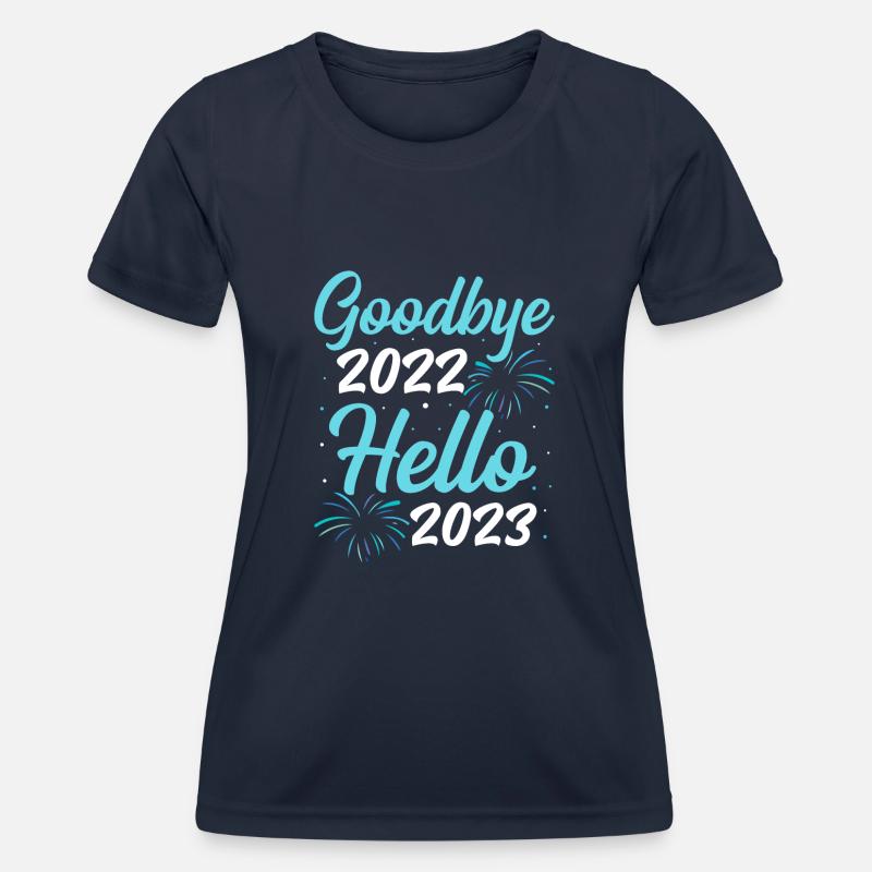 2 Goodbye 2022 hello 2023 - Women's Functional T-Shirt - navy