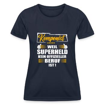 Komponist Weil Superheld kein offizieller Beruf - Frauen Funktions-T-Shirt - Navy - Vorne - AI Model Female 172 light (172cm)
