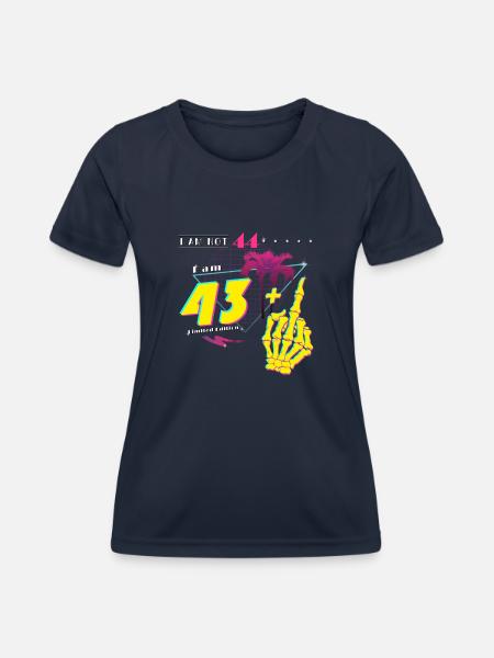 Retro 1981 Style - Ich bin nicht 44, ich bin 43 + Mitte - Frauen Funktions-T-Shirt - Navy