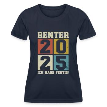 Rentner 2025 Ich habe fertig - Frauen Funktions-T-Shirt - Navy - Vorne - AI Model Female 172 light (172cm)