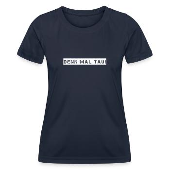 Segeln - denn mal tau - Frauen Funktions-T-Shirt - Navy - Vorne - AI Model Female 172 light (172cm)