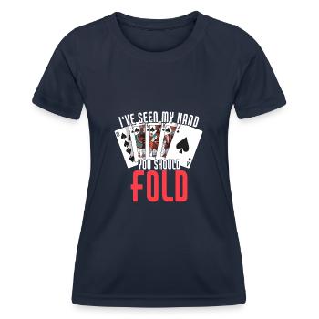 J’ai vu ma main que tu devrais plier drôle poker - T-shirt sport Femme - bleu marine - Devant - AI Model Female 172 light (172cm)