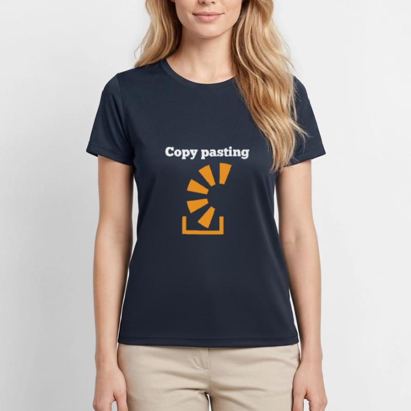 Copy Pasting Programming Coder Software Developer Frauen Funktions-T-Shirt