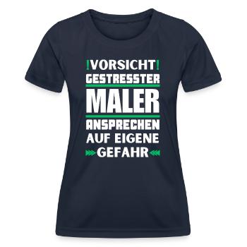 Don't talk to stressed painters! - Women's Functional T-Shirt - navy - Front - AI Model Female 172 light (172cm)