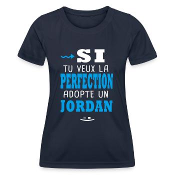 Jordan Si tu veux la perfection adopte un jordan - T-shirt sport Femme - bleu marine - Devant - AI Model Female 172 light (172cm)